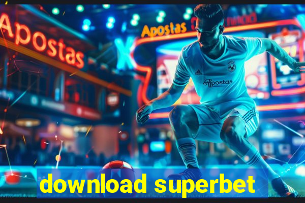 download superbet